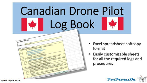 Don's Canadian Drone Pilot Log Book (Excel Spreadsheet)